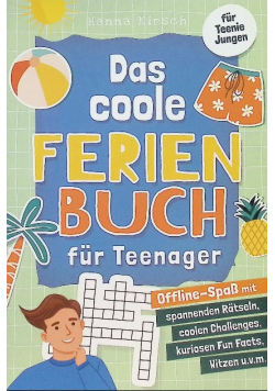 Das coole Ferienbuch fur Teenager-Jungen