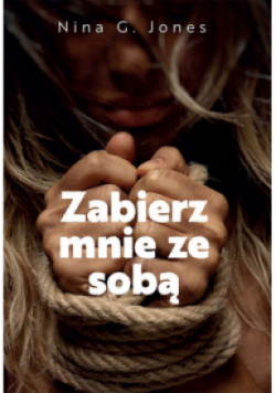 Zabierz mnie ze sobą