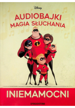 Iniemamocni z serii Audiobajki. Magia słuchania