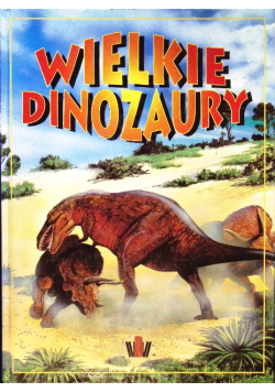 Wielkie Dinozaury