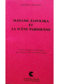 Madame Zapolska et la scene parisienne