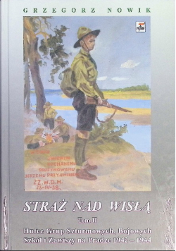 Straż nad Wisłą Tom II