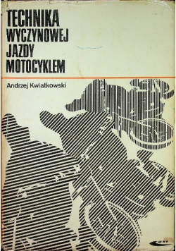 Technika wyczynowej jazdy motocyklem