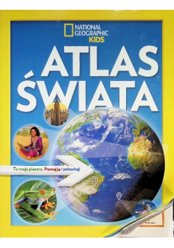 National Geographic Kids Atlas świata