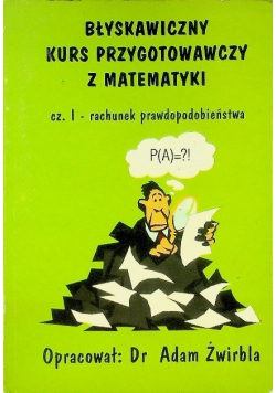 Błyskawiczny kurs przygotowawczy z matematyki