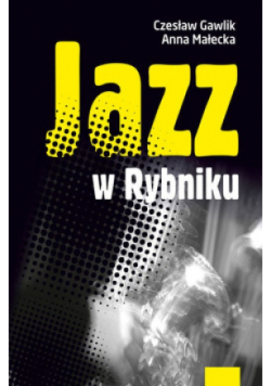 Gawlik Małecka Jazz W Rybniku