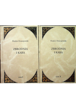 Zbrodnia i kara Tom I i II