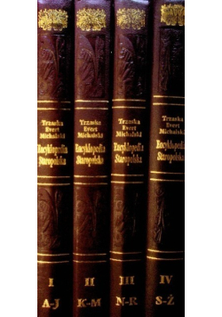 Trzaski Everta i Michalskiego Encyklopedia staropolska Tom 1 do 4