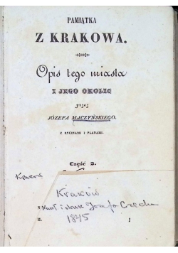 Pamiątka z Krakowa opis tego miasta i jego okolic, Część II,  1845r.