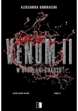 Venom Tom II W otchłani chaosu