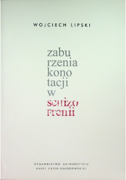 Zaburzenia konotacji w schizofrenii