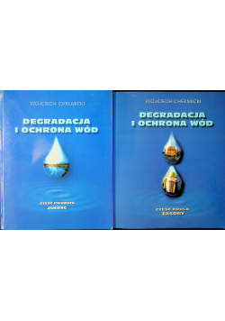 Degradacja i ochrona wód Część 1 i 2