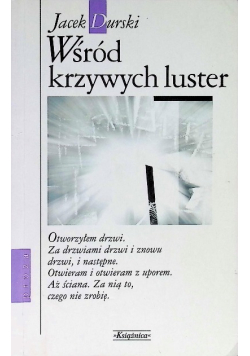 Wśród krzywych luster