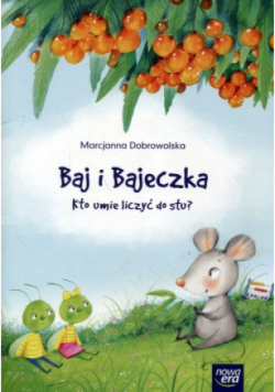 Baj i Bajeczka Kto umie liczyć do stu?