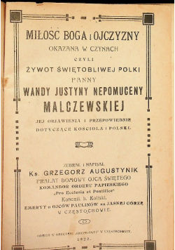 Miłość Boga i ojczyzny okazana w czynach czyli żywot Świętobliwej Polki 1922 r