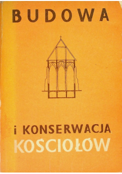 Budowa i konserwacja kościołow