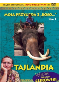 Moja przygoda z Boso Tom I Tajlandia