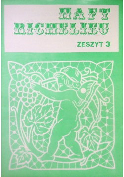 Haft Richelieu Zeszyt 3