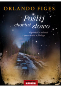 Poślij chociaż słowo