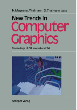 New Trends in Computer Graphics : Proceedings of CG International '88