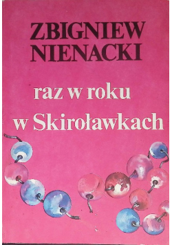 Raz w roku w Skiroławkach