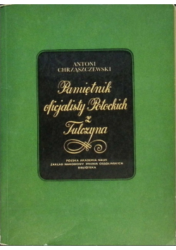 Pamiętnik oficjalisty Potockich z Tulczyna