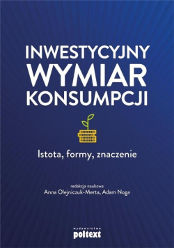 Inwestycyjny wymiar konsumpcji