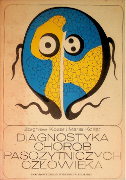 Diagnostyka chorób pasożytniczych człowieka