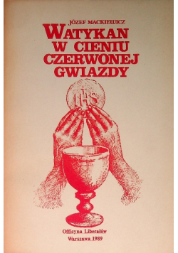 Watykan w cieniu czerwonej gwiazdy