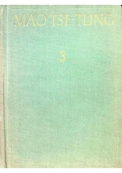 Dzieła wybrane Mao tse tung Tom 3