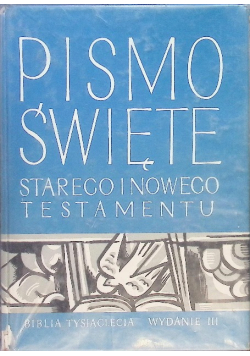 Pismo Święte Starego i Nowego Testamentu