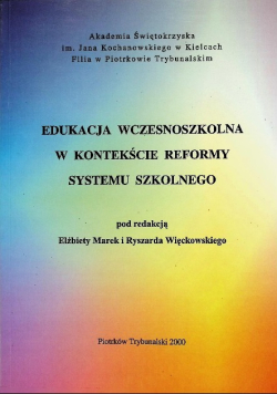 Edukacja wczesnoszkolna w kontekście reformy systemu szkolnego