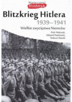 Blitzkrieg Hitlera 1939 -1941