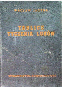 Tablice tyczenia łuków