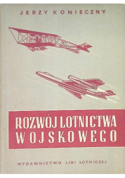 Rozwój lotnictwa wojskowego