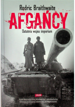 Afgańcy Ostatnia wojna imperium