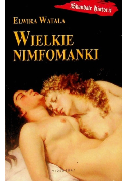 Wielkie nimfomanki
