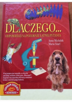 Dlaczego Odpowiedzi na pozornie łatwe pytania