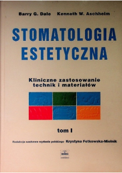 Stomatologia Estetyczna Tom I