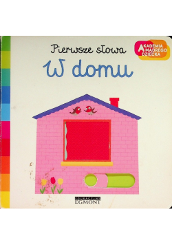 Pierwsze słowa W domu