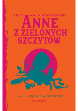 Anne z Zielonych Szczytów