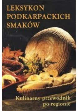 Leksykon podkarpackich smaków
