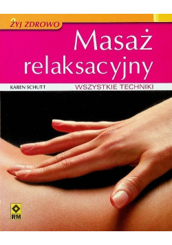Masaż relaksacyjny
