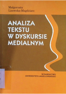Analiza tekstu w dyskursie medialnym
