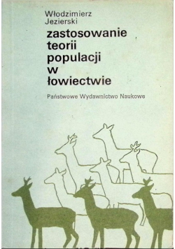 Zastosowanie teorii populacji w łowiectwie