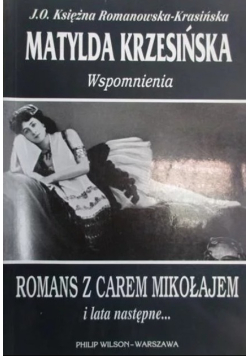 Wspomnienia Romans z Carem Mikołajem i lata następne