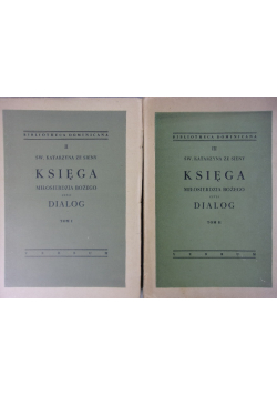 Księga Miłosierdzia Bożego czyli Dialog Tom I i II 1948 r.