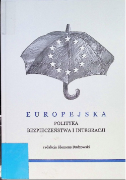 Europejska polityka bezpieczeństwa i integracji