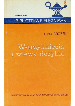 Wstrzyknięcia i wlewy dożylne