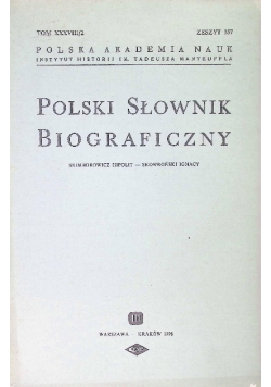 Polski Słownik Biograficzny Tom XXXVIII / 2 Zeszyt 157